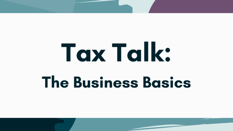 Tax Talk - The Business Basics